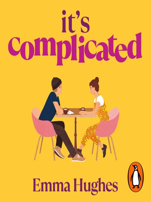 Title details for It's Complicated by Emma Hughes - Available